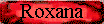 Roxana